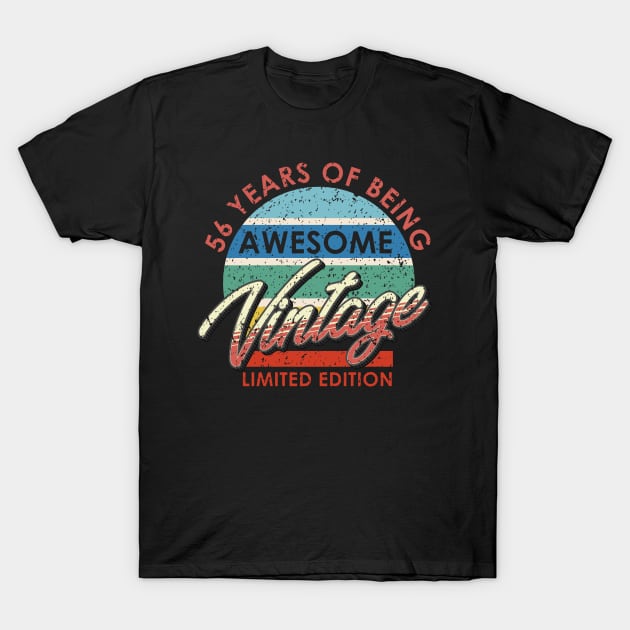 56 Years of Being Awesome Vintage Limited Edition T-Shirt by simplecreatives